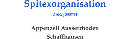 Spitexorganisation  (ZSR. J035714)  Appenzell Ausserrhoden Schaffhausen
